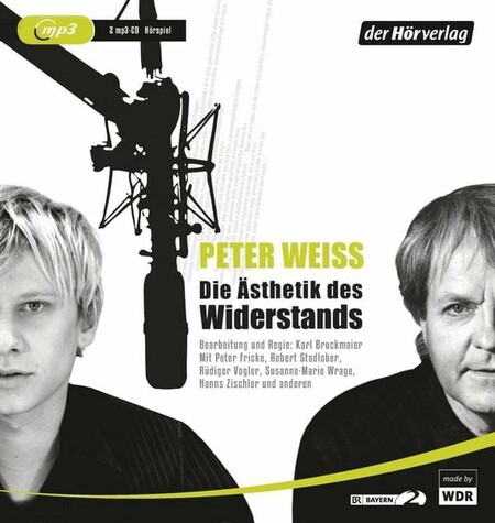 Hörspiel: Die Ästhetik des Widerstands von Peter Weiss (2008)
